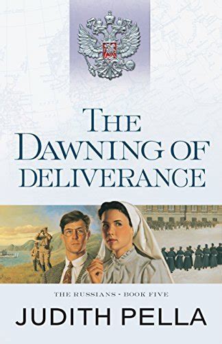 the dawning of deliverance the russians book 5 book 5 Kindle Editon
